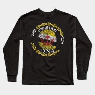 Brunei Its In My DNA - Gift for Bruneian From Brunei Long Sleeve T-Shirt